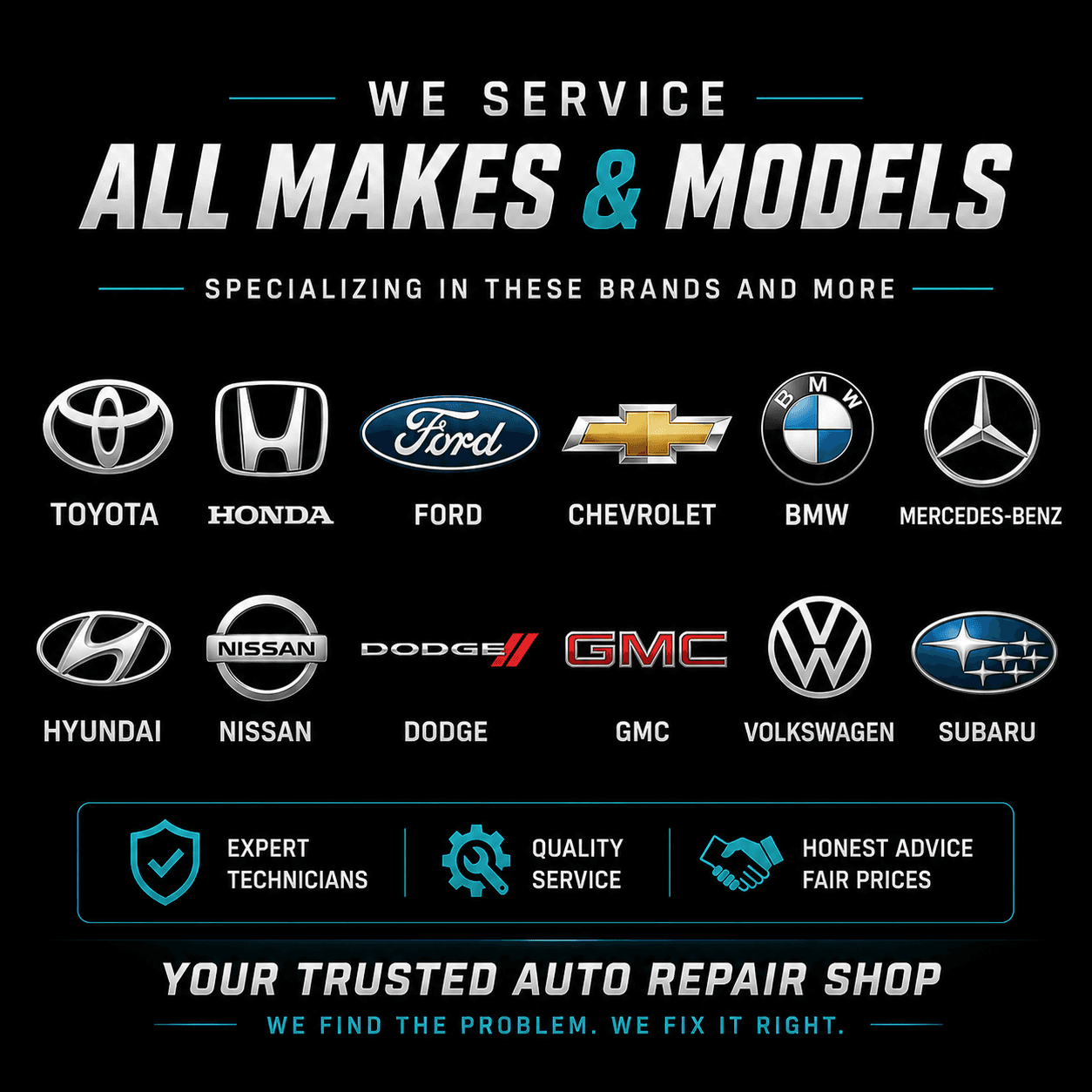 Auto repair advertisement featuring car brand logos and text We service all makes and models.